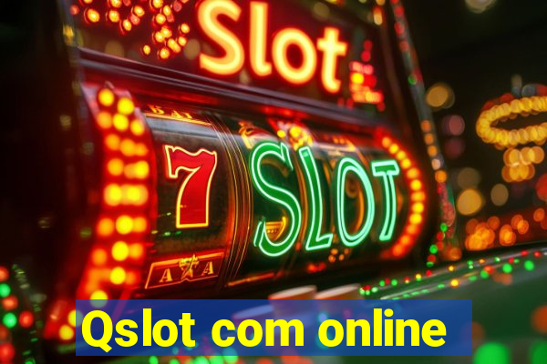 Qslot com online